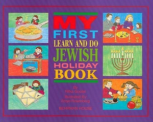 My First Learn and Do Jewish Holiday Book by Rifka Gootel