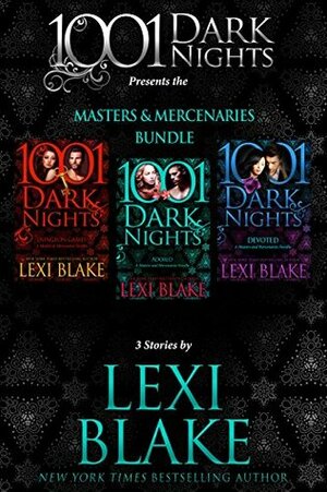 Masters and Mercenaries Bundle: 3 Stories by Lexi Blake by Lexi Blake