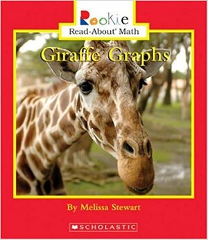 Giraffe Graphs by Melissa Stewart