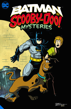 The Batman & Scooby-Doo Mysteries, Vol. 1 by Randy Elliott, Ivan Cohen, Sholly Fisch, Darío Brizuela, Scott Jeralds