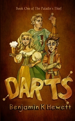 Darts by Benjamin K. Hewett