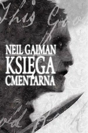 Księga cmentarna by Neil Gaiman, Paulina Braiter-Ziemkiewicz