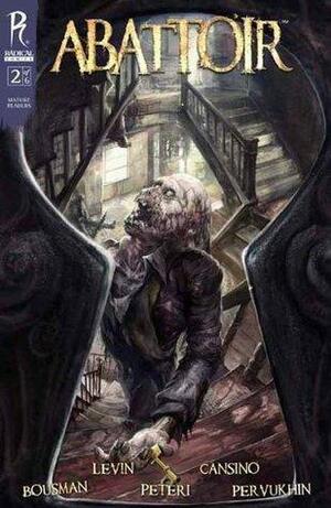 Abattoir #2 by Rob Levin, Troy Peteri, Darren Lynn Bousman