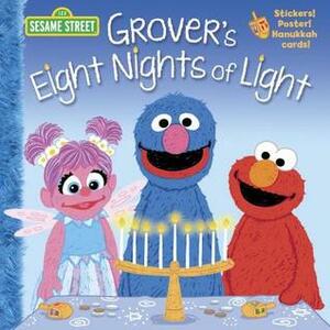 Grover's Eight Nights of Light (Sesame Street) by Jodie Shepherd, Joe Mathieu