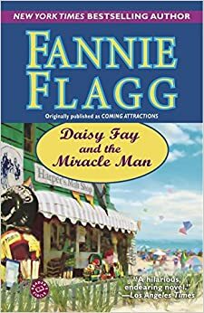 Дейзи Фэй и чудеса by Fannie Flagg