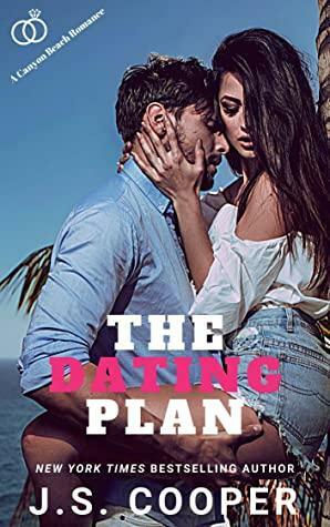 The Dating Plan by J.S. Cooper