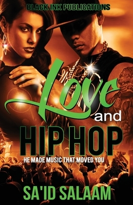 Love & Hip Hop by Sa'id Salaam