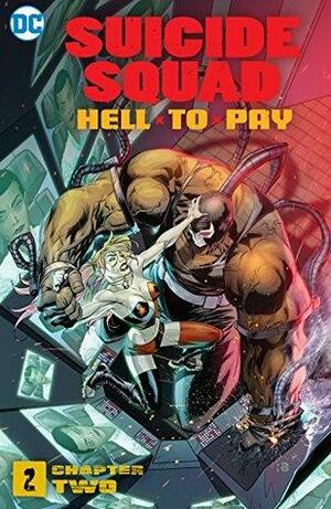 Suicide Squad: Hell to Pay (2018-) #2 by Jeff Parker