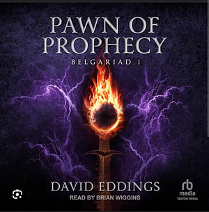 Pawn of Prophecy by David Eddings