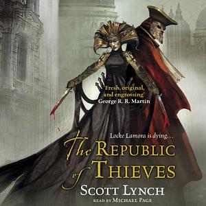 The Republic of Thieves by Scott Lynch