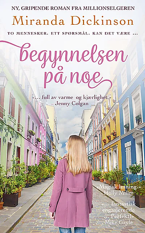 Begynnelsen på noe by Miranda Dickinson