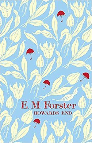 Howards End by E.M. Forster