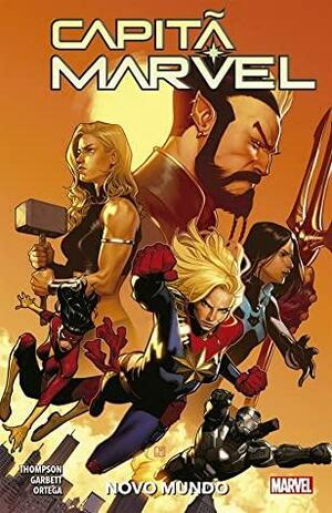 Capitã Marvel, Vol. 5: Novo Mundo by Kelly Thompson, Lee Garbett, Belén Ortega