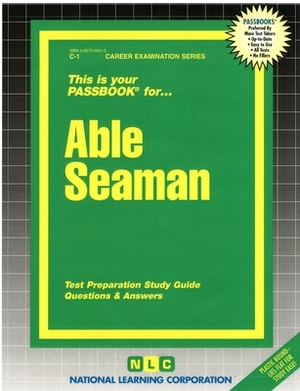 Able Seaman by National Learning Corporation