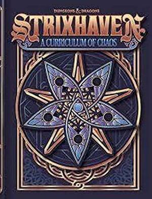 Strixhaven: A Curriculum of Chaos by Wizards RPG Team
