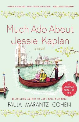 Much ADO about Jessie Kaplan by Paula Marantz Cohen