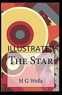 The Star Illustrated by H.G. Wells