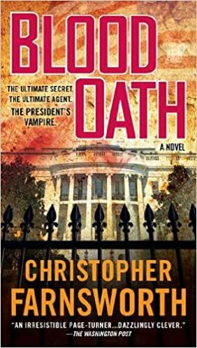 Blood Oath by Christopher Farnsworth