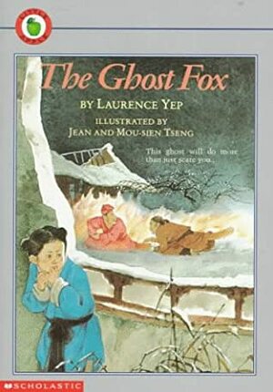 The Ghost Fox by Laurence Yep