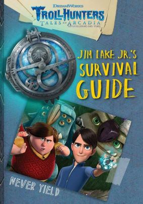 Jim Lake Jr.'s Survival Guide (Trollhunters) by Cala Spinner