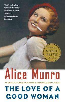 The Love of a Good Woman by Alice Munro