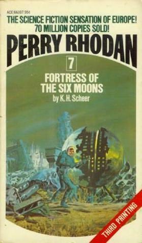 Fortress of the Six Moons by K.H. Scheer