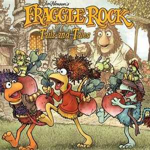 Fraggle Rock Tails and Tales by Sophie Campbell, Paul Morrissey, Heidi Arnhold, Lizzy John, Chandra Free, Katie Strickland, Joe LeFavi, Deron Bennett, Chris Lie, Fandy Soegiarto, Jake T. Forbes, Jason M. Burns, Cory Godbey, David Petersen, David Lanphear, Katie Cook, Joanna Estep, Henry Iwanaga, Grace Randolph, Mark Simmons, Tim Beedle, Nichol Ashworth, Lindsay Cibos