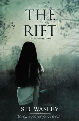 The Rift by S. D. Wasley