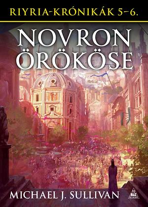 Novron örököse by Michael J. Sullivan