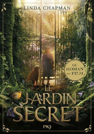 Le Jardin Secret by Linda Chapman