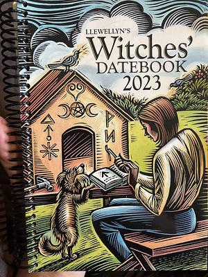 LLEWELLYN'S 2023 WITCHES' DATEBOOK. by Llewellyn Publications