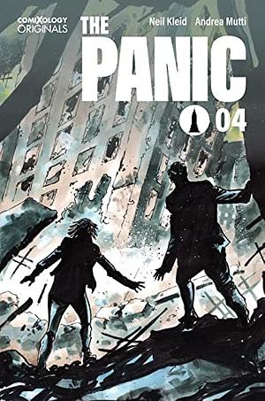 The Panic (Comixology Originals) #4: Tomb by Neil Kleid