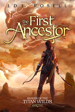 The First Ancestor by J.D.L. Rosell
