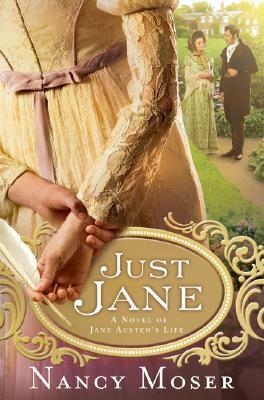 Just Jane by Nancy Moser