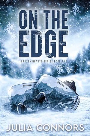 On the Edge by Julia Connors