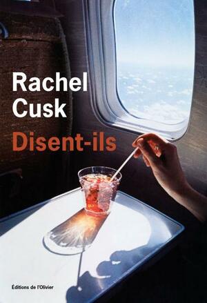 Disent-ils by Rachel Cusk