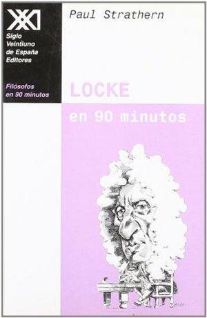 Locke en 90 minutos by Paul Strathern