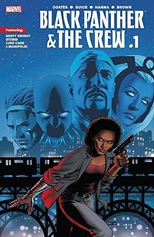 Black Panther & The Crew #1 by Butch Guice, Ta-Nehisi Coates, Ta-Nehisi Coates