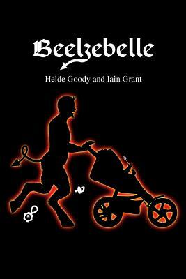 Beelzebelle by Heide Goody, Iain Grant
