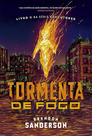 Tormenta de fogo by Brandon Sanderson