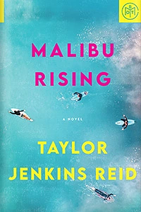 Malibu Rising by Taylor Jenkins Reid