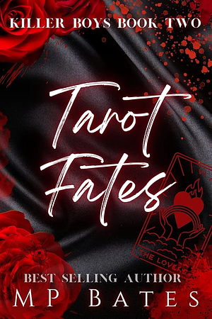 Tarot Fates by M.P. Bates