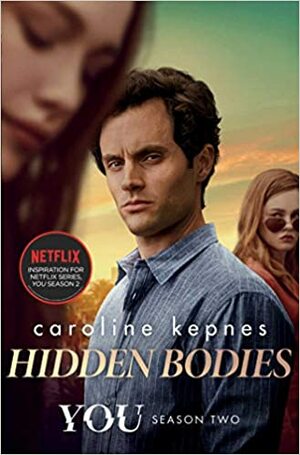 Hidden Bodies by Caroline Kepnes