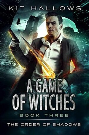 A Game of Witches by Kit Hallows