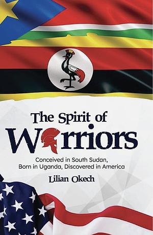 The Spirit of Warriors by Lilian Okech