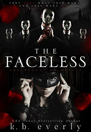 The Faceless by K.B. Everly