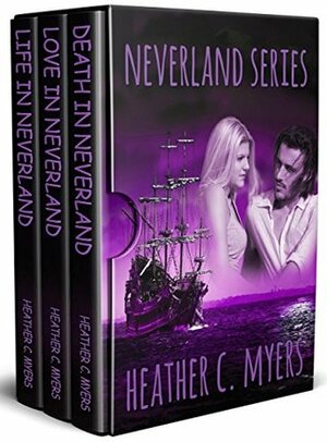 The Neverland Trilogy Box Set by Heather C. Myers