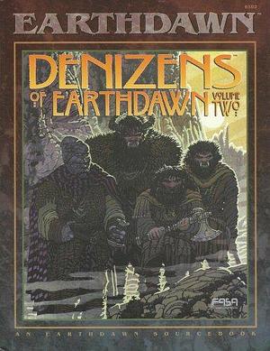 Denizens of EarthDawn by F A S A Corporation