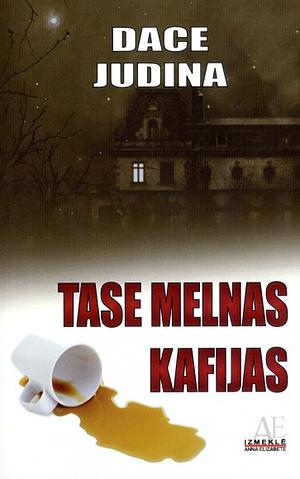 Tase melnas kafijas by Dace Judina