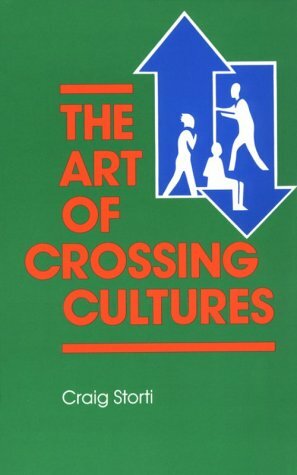 Art of Crossing Cultures by Craig Storti